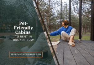 owner and pet in pet-friendly cabin in Broken Bow